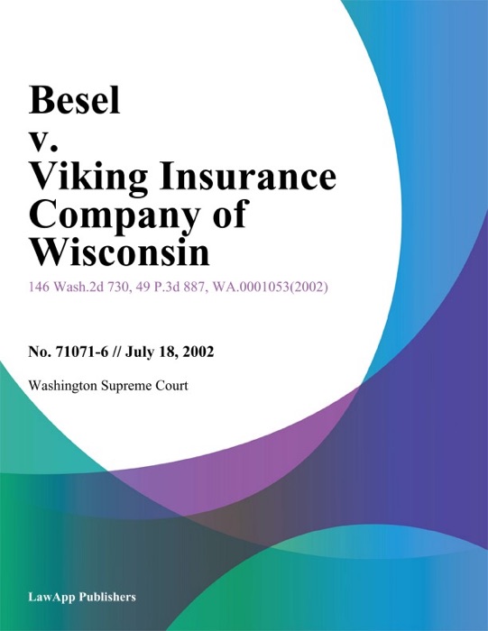 Besel v. Viking Insurance Company of Wisconsin