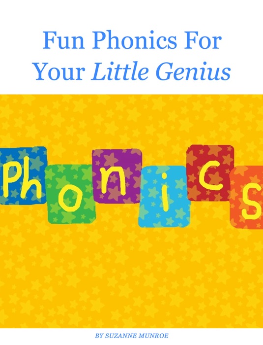 Fun Phonics For Your Little Genius
