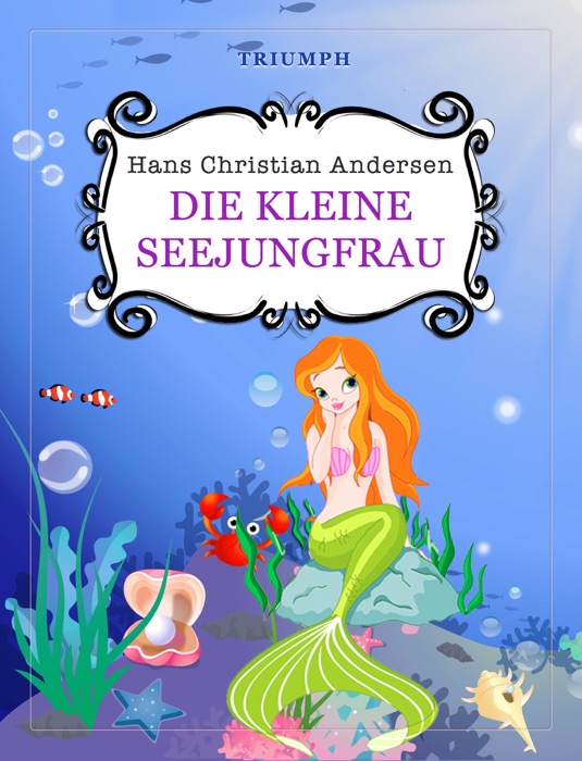 Die kleine Seejungfrau