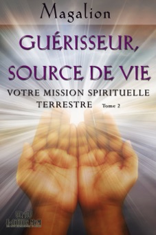 Guérisseur, source de vie - Magalion