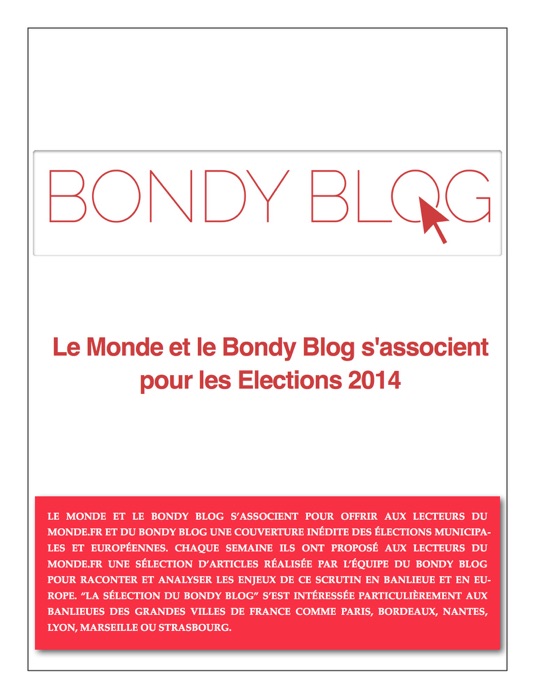 Le Monde et le Bondy Blog s'associent pour les Elections 2014