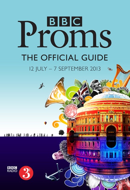 BBC Proms 2013: The Official Guide (Enhanced Edition) by BBC on Apple Books