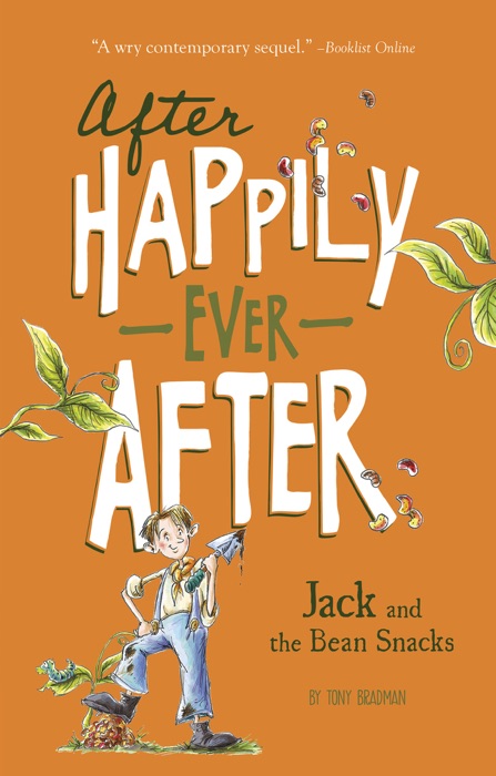 After Happily Ever After: Jack and the Bean Snacks