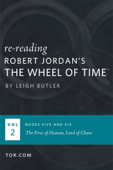 Wheel of Time Reread: Books 5-6 - Leigh Butler