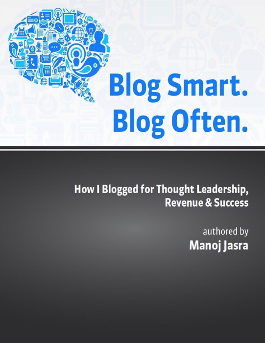 Blog Smart. Blog Often.