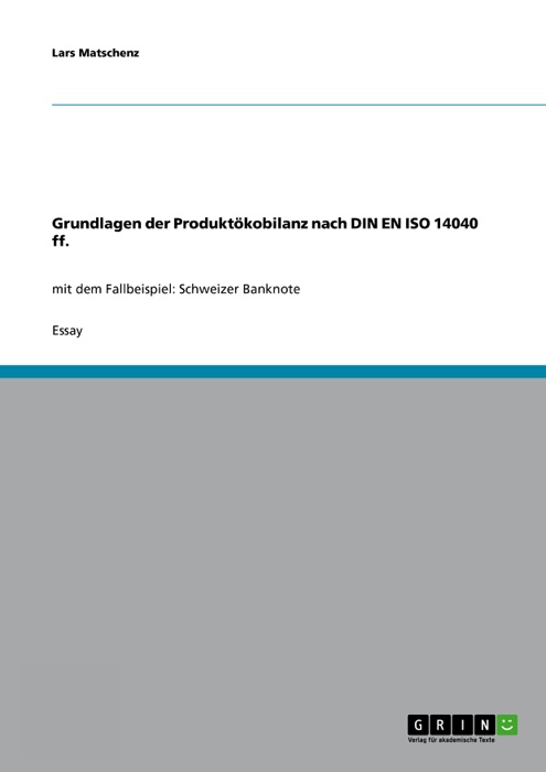 Grundlagen der Produktökobilanz nach DIN EN ISO 14040 ff.
