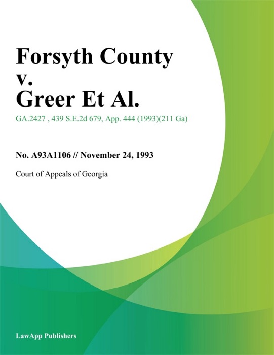 Forsyth County v. Greer Et Al.