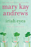 Mary Kay Andrews - Irish Eyes artwork