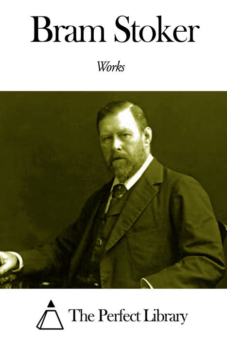 Works of Bram Stoker