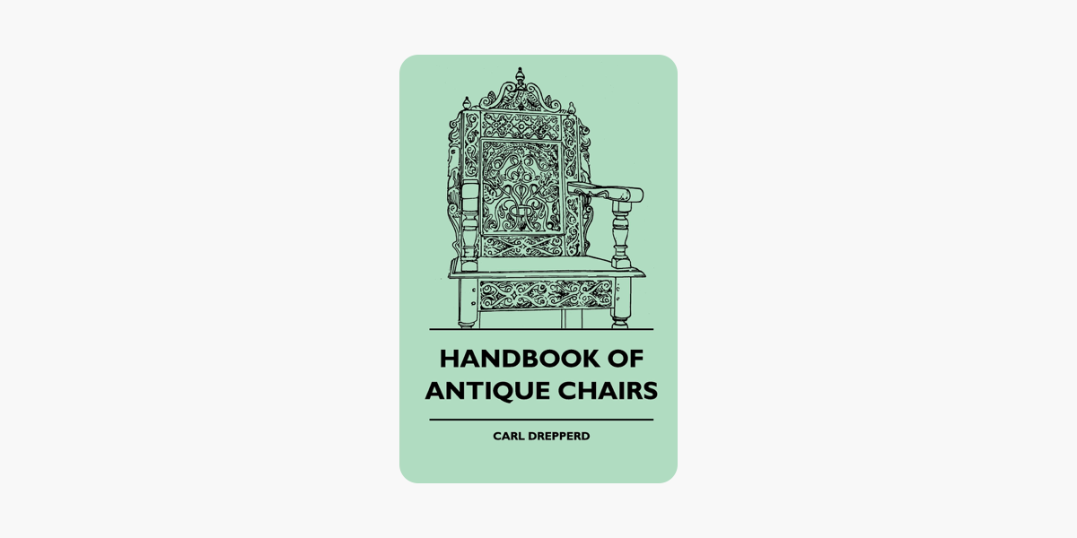 Handbook Of Antique Chairs