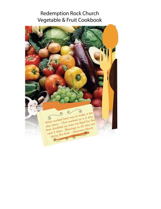Redemption Rock Church Vegetable & Fruit Cookbook