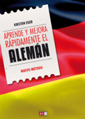 Aprende y mejora rápidamente el alemán - Kirsten Eger