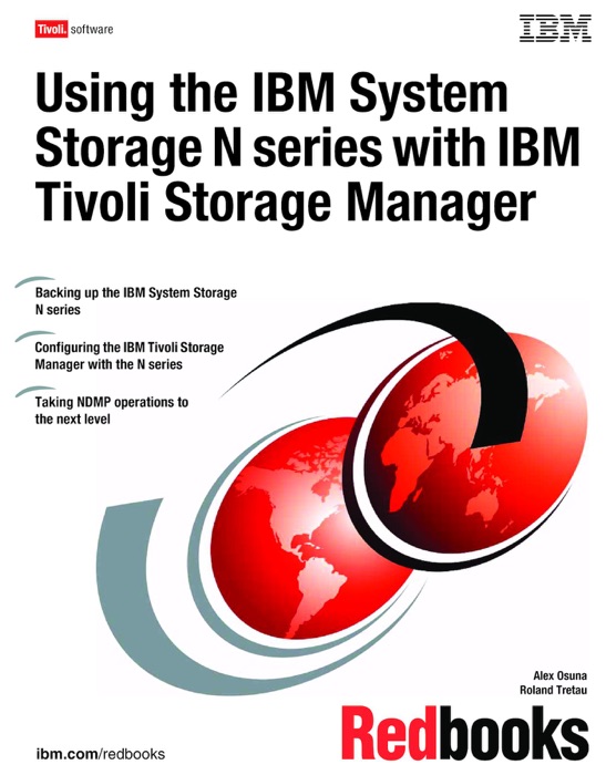 Using the IBM System Storage N series with IBM Tivoli Storage Manager