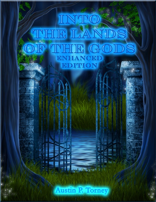Into the Lands of the Gods