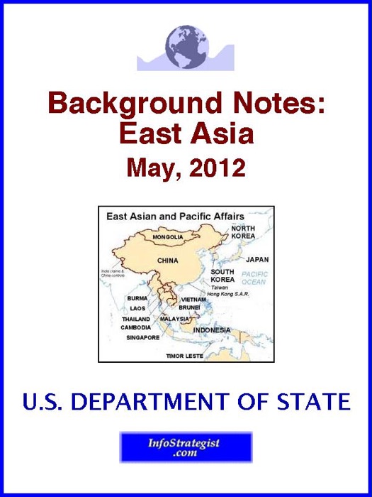 Background Notes:  East Asia, May, 2012