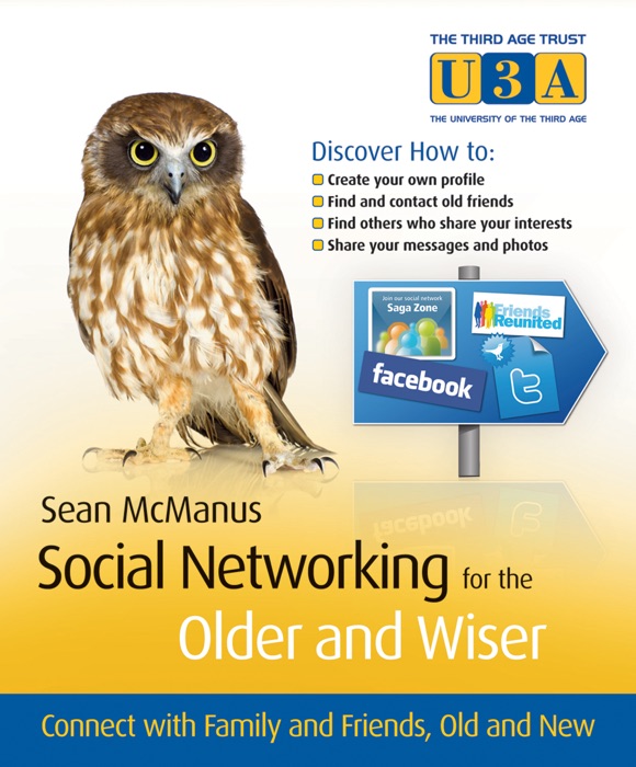 Social Networking for the Older and Wiser