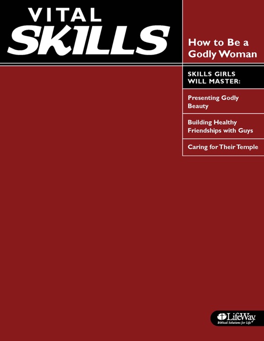 Vital Skills: How to Be a Godly Woman