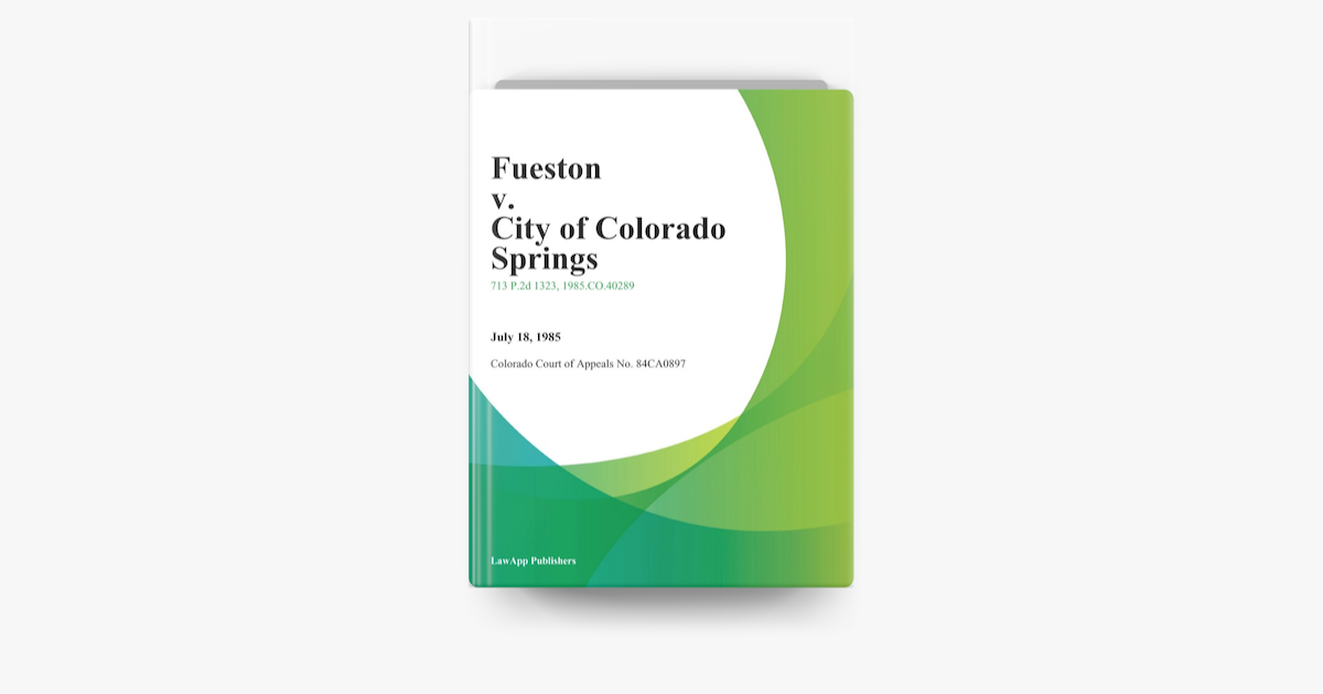 Fueston V City Of Colorado Springs On Apple Books