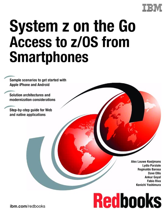 System z on the Go:
Accessing z/OS from Smartphones