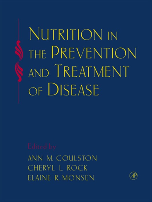 Nutrition in the Prevention and Treatment of Disease