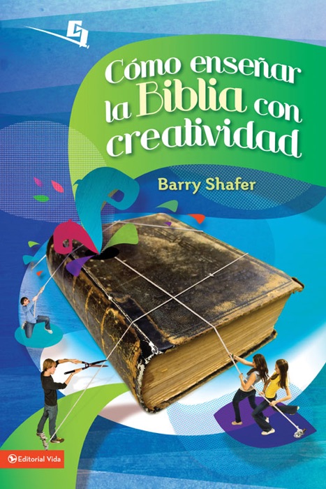 Cómo enseñar la Biblia con creatividad