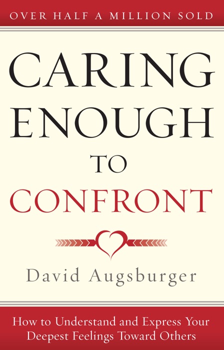 Caring Enough to Confront