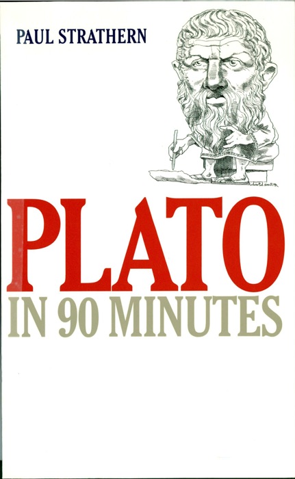 Plato In 90 Minutes