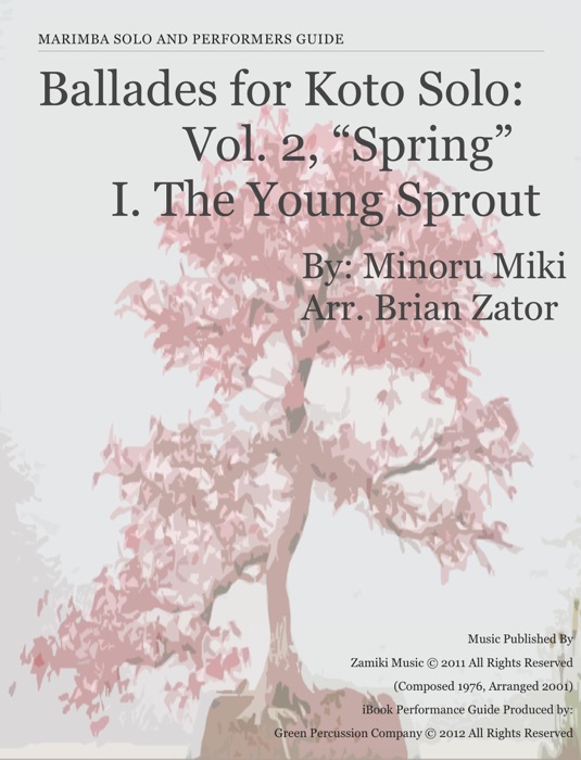 Ballades for Koto Solo: Vol. 2, “Spring”