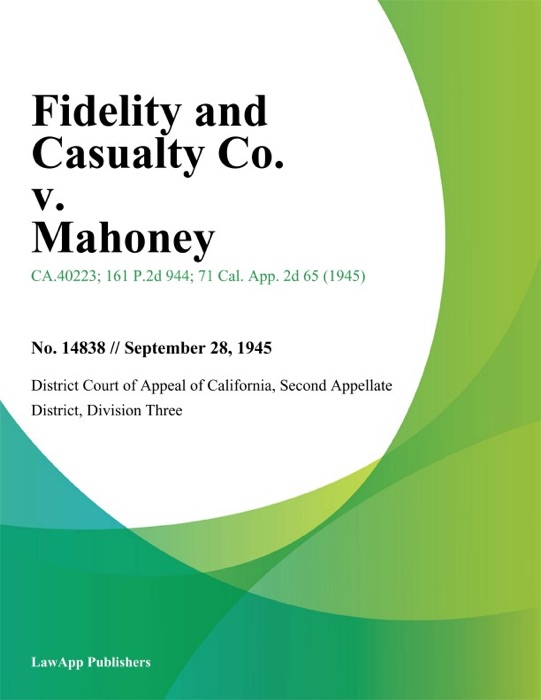 Fidelity and Casualty Co. v. Mahoney