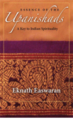 Essence of the Upanishads - Eknath Easwaran