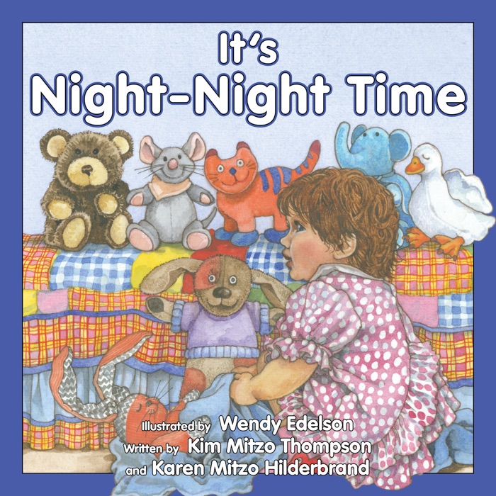 It's Night-Night Time