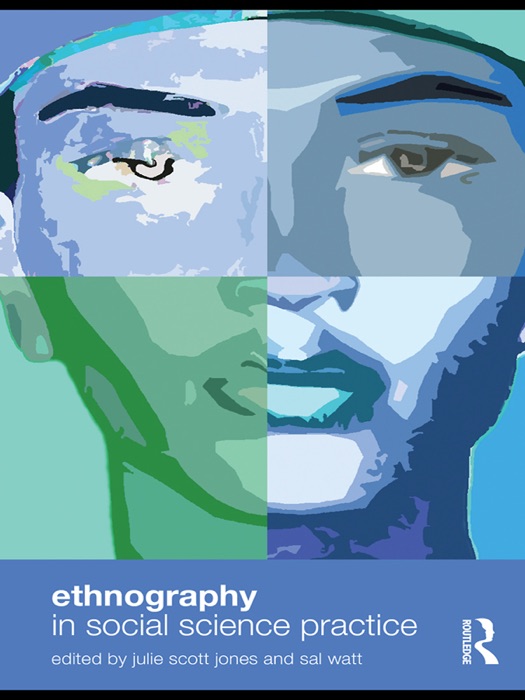 Ethnography in Social Science Practice