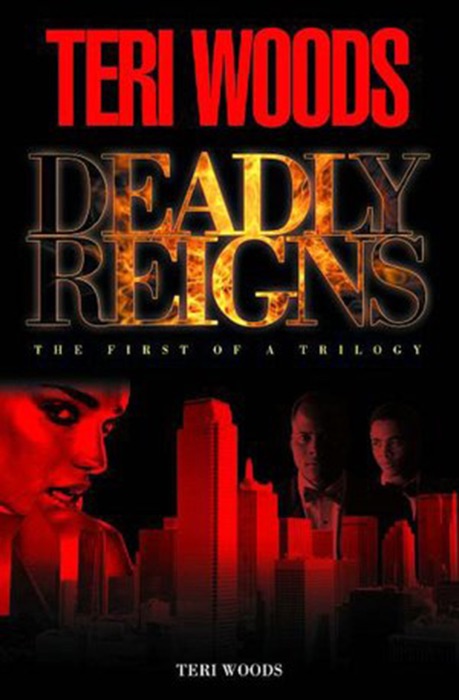 Deadly Reigns