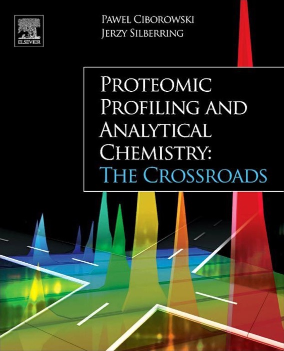 Proteomic Profiling and Analytical Chemistry (Enhanced Edition)