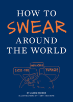 Jay Sacher - How to Swear Around the World artwork