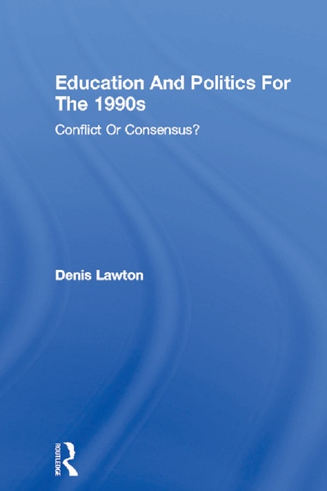 Education And Politics For The 1990s