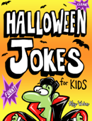 Halloween Jokes for Kids - Riley Weber