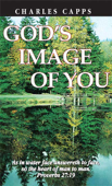 God's Image of You - Charles Capps