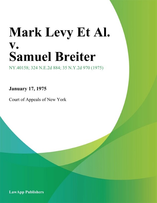 Mark Levy Et Al. v. Samuel Breiter