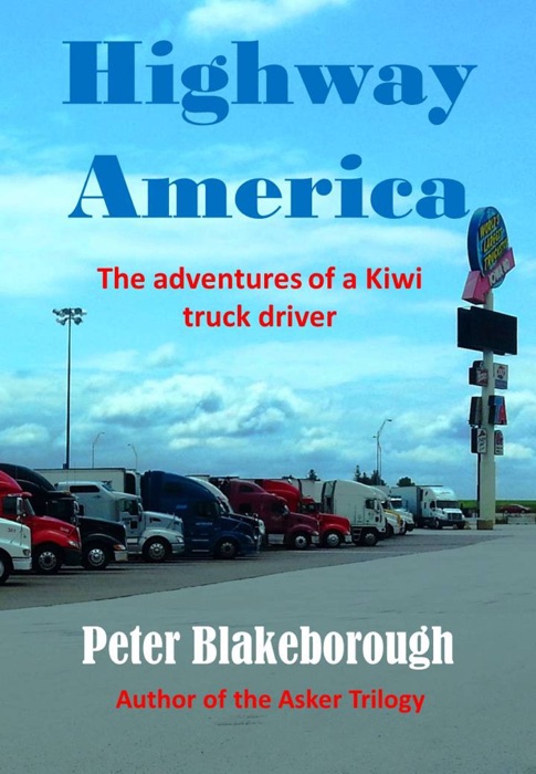 Highway America: The Life of a Trucker