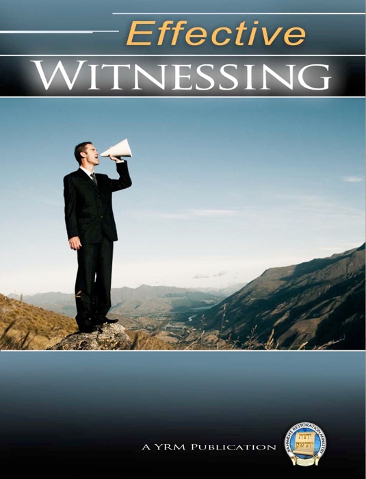 Effective Witnessing