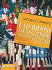 I 10 brani da ascoltare almeno una volta nella vita - Jacopo Caneva