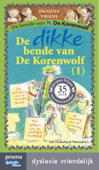 De dikke bende van De Korenwolf / 1 - Jacques Vriens