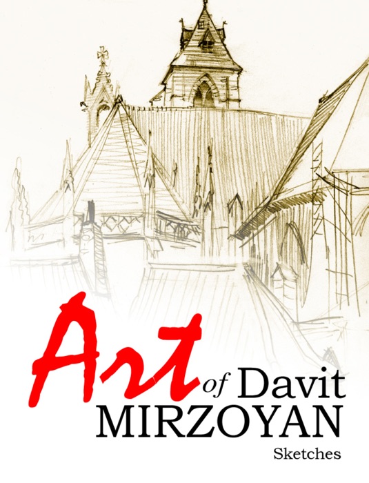 Art of Davit Mirzoyan - Sketches