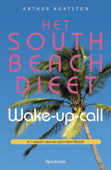 South beach dieet wake-up-call - Arthur Agatston