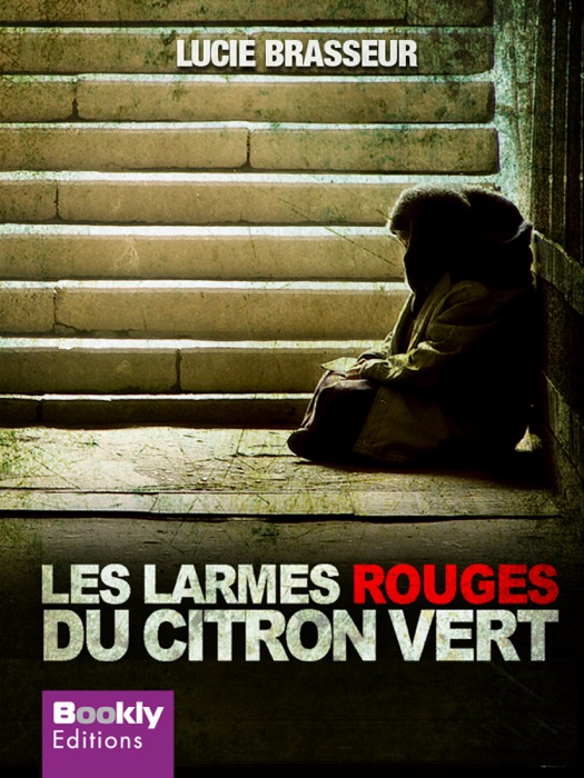 Les larmes rouges du citron vert