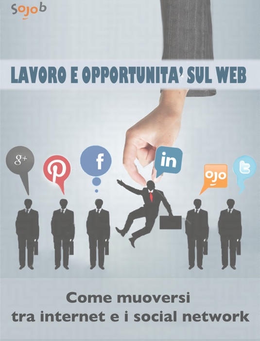 LAVORO E OPPORTUNITA’ SUL WEB