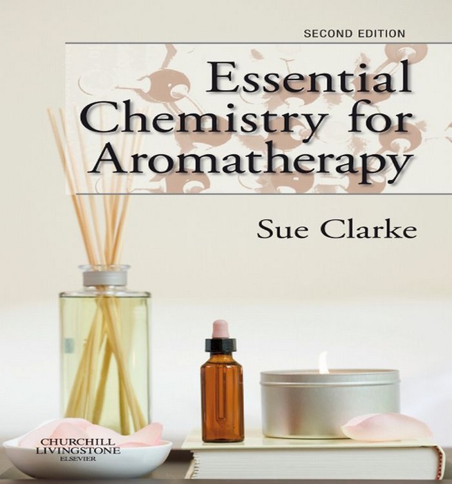 Essential Chemistry for Aromatherapy E-Book