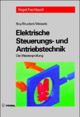 Elektrische Steuerungs- und Antriebstechnik - Hans-Günter Boy, Klaus Bruckert & Bernard Wessels