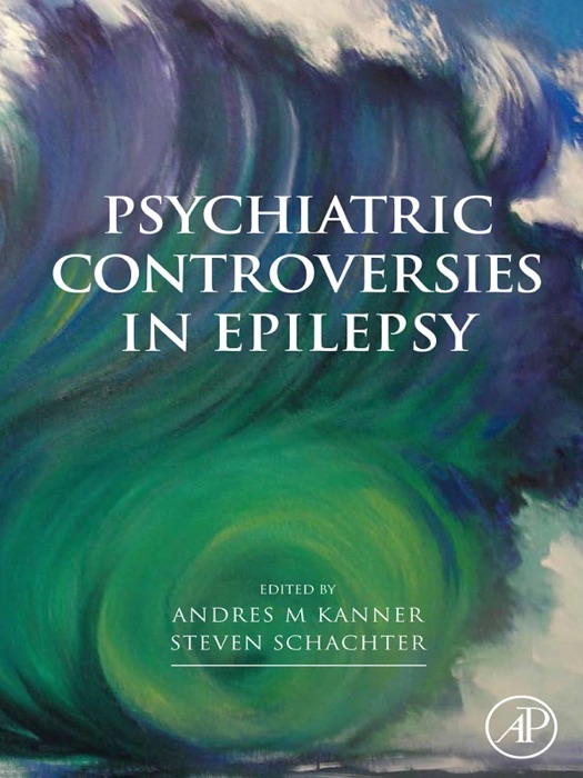 Psychiatric Controversies in Epilepsy (Enhanced Edition)
